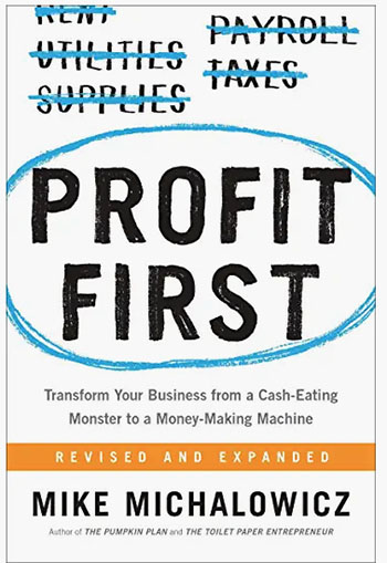 Profit First by Mike Micahalwicz book cover
